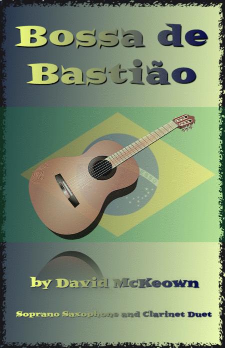 Free Sheet Music Bossa De Bastio For Soprano Saxophone And Clarinet Duet