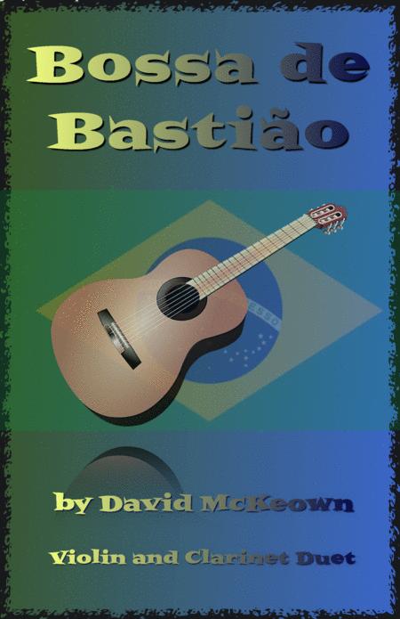 Free Sheet Music Bossa De Bastio For Violin And Clarinet Duet