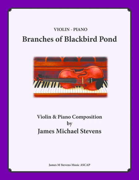 Branches Of Blackbird Pond Violin Piano Sheet Music