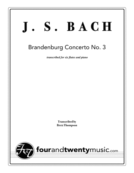 Brandenburg Concerto No 3 Transcribed For 6 Flutes And Piano Sheet Music