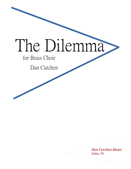 Free Sheet Music Brass Choir The Dilemma