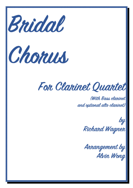 Free Sheet Music Bridal Chorus Clarinet Quartet