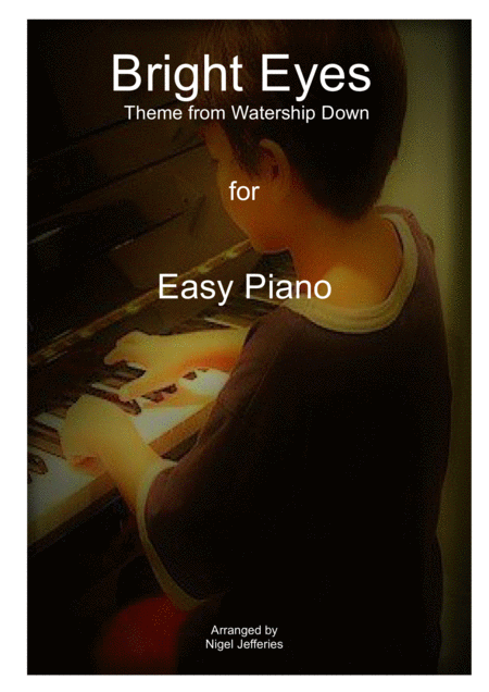 Bright Eyes For Easy Piano Sheet Music