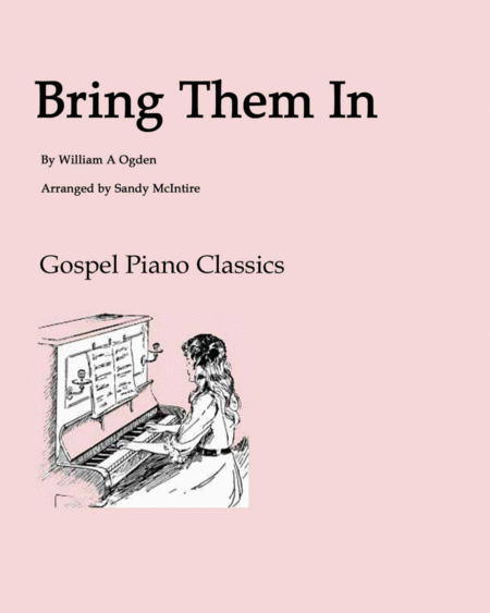 Bring Them In Sheet Music