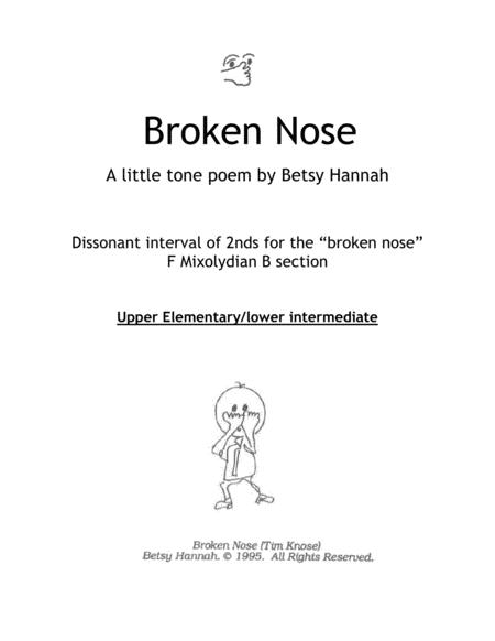 Broken Nose A Tone Poem Sheet Music