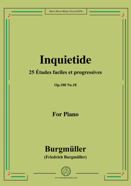 Burgmller 25 Tudes Faciles Et Progressives Op 100 No 18 Inquietide Sheet Music