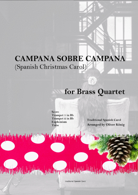 Campana Sobre Campana Spanish Christmas Carol For Brass Quartet Sheet Music