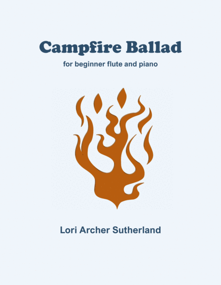 Free Sheet Music Campfire Ballad For Easy Flute And Piano