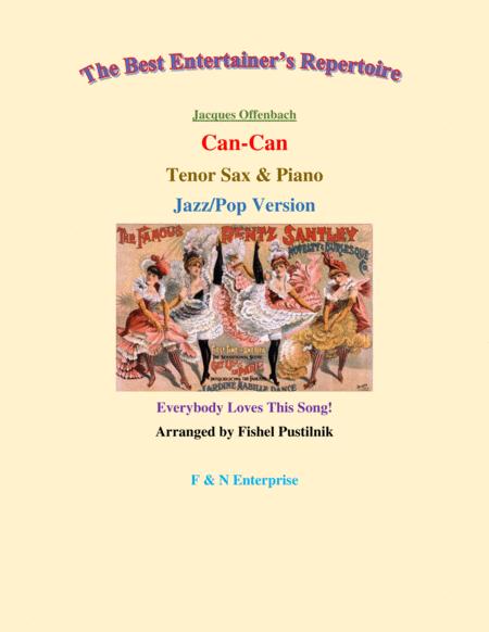 Can Can Jazz Pop Version For Tenor Sax And Piano Video Sheet Music