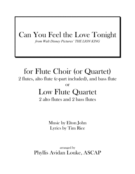Free Sheet Music Can You Feel The Love Tonight For Flute Quartet Choir Or Low Flute Ensemble