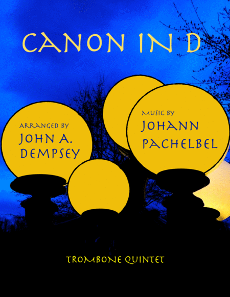 Free Sheet Music Canon In D Brass Quintet For Trombone