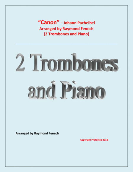 Free Sheet Music Canon Johann Pachebel 2 Trombones And Piano Intermediate Advanced Intermediate Level