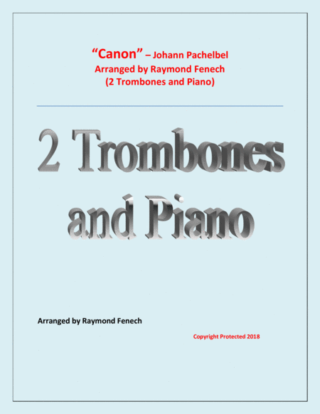 Canon Johann Pachebel 2 Trombones And Piano Intermediate Advanced Intermediate Level Sheet Music