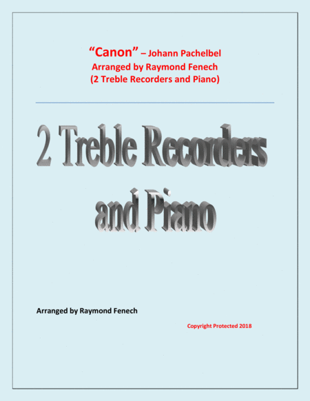 Canon Johann Paclhebel 2 Treble Recorders And Piano Intermediate Advanced Intermediate Level Sheet Music