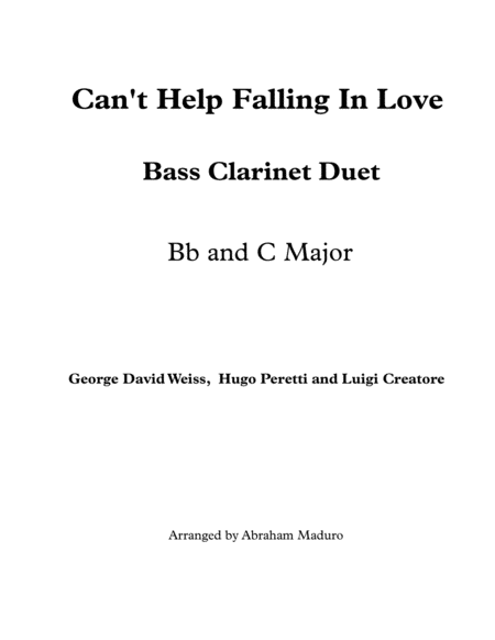 Free Sheet Music Cant Help Falling In Love Bass Clarinet Duet Two Tonalities Included