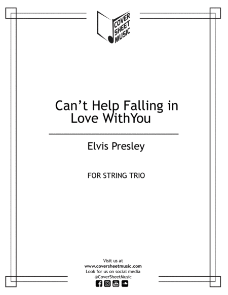 Cant Help Falling In Love With You String Trio Sheet Music