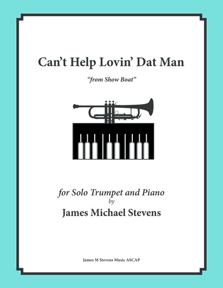 Free Sheet Music Cant Help Lovin Dat Man Solo Trumpet