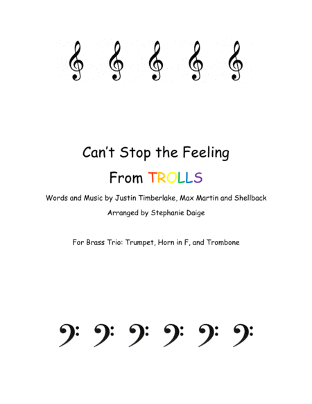 Free Sheet Music Cant Stop The Feeling From Trolls For Brass Trio