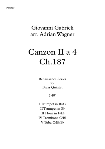 Canzon Ii A 4 Ch 187 Giovanni Gabrieli Brass Quintet Arr Adrian Wagner Sheet Music