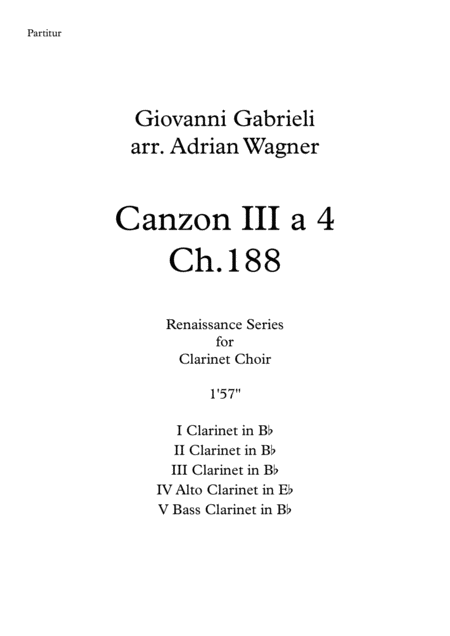 Canzon Iii A 4 Ch 188 Giovanni Gabrieli Clarinet Choir Arr Adrian Wagner Sheet Music