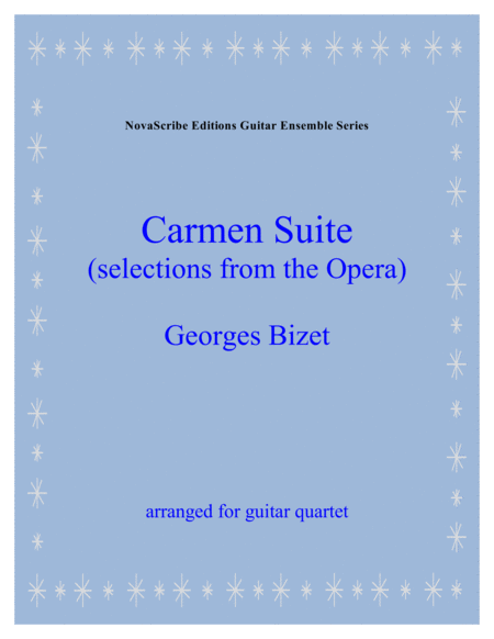 Carmen Suite Selections From The Opera Arr For Guitar Quartet Sheet Music