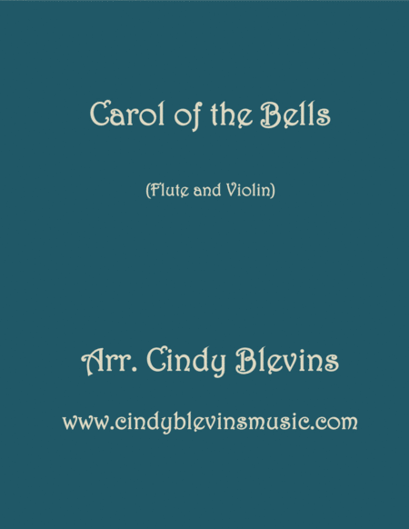 Free Sheet Music Carol Of The Bells Arranged For Flute And Violin