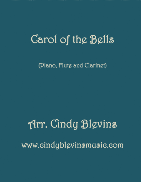 Free Sheet Music Carol Of The Bells Arranged For Piano Flute And Clarinet