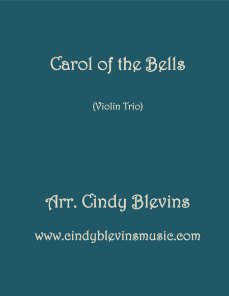 Carol Of The Bells Arranged For Violin Trio Sheet Music