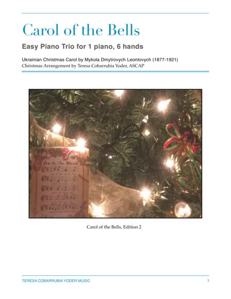 Free Sheet Music Carol Of The Bells Easy Piano Trio Arrangement Six Hands One Piano By Teresa Cobarrubia Yoder Ascap