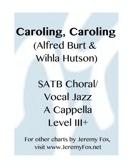 Caroling Caroling Satb Choral Level Iii Sheet Music