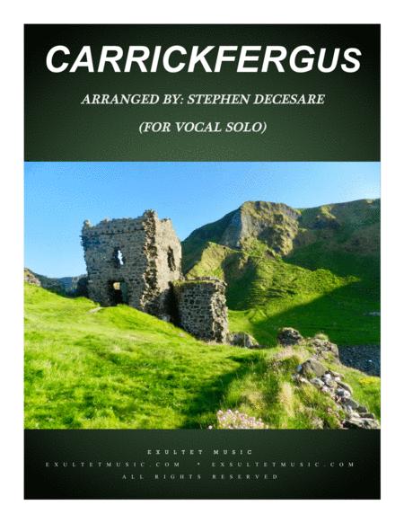 Free Sheet Music Carrickfergus For Vocal Solo