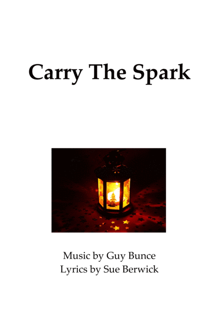 Free Sheet Music Carry The Spark