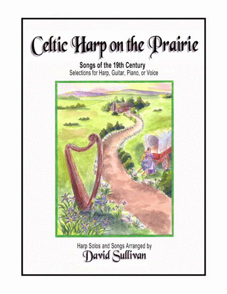 Free Sheet Music Celtic Harp On The Prairie