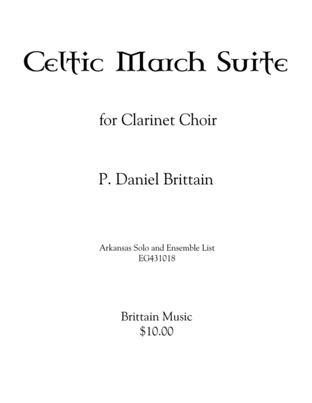 Celtic March Suite Clarinet Choir Sheet Music