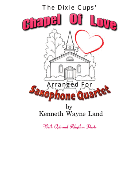 Chapel Of Love Sax Quartet Sheet Music