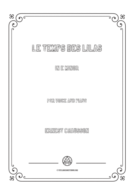 Chausson Le Temps Des Lilas In E Minor For Voice And Piano Sheet Music