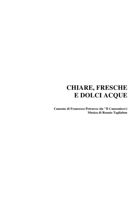 Chiare Fresche E Dolci Acque Sonetto Di F Petrarca For Satb Choir Sheet Music