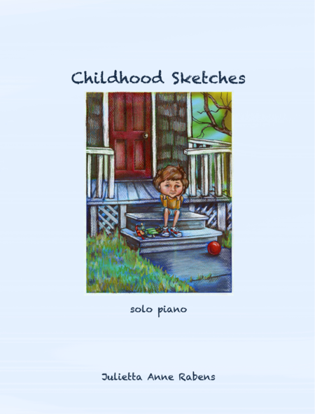 Childhood Sketches For Solo Piano Sheet Music