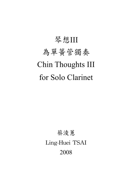 Chin Thoughts Iii For Solo Clarinet Sheet Music