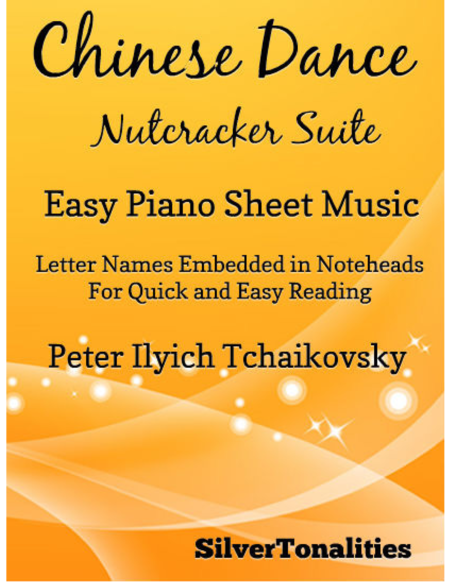 Chinese Dance Nutcracker Suite Easy Piano Sheet Music Sheet Music