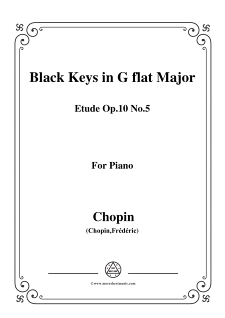 Chopin Etude No 5 In G Flat Major Op 10 No5 Black Keys For Piano Sheet Music