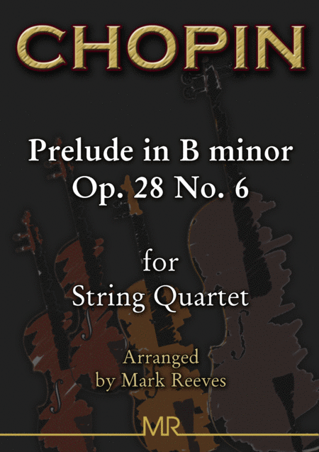 Free Sheet Music Chopin Prelude In B Minor For String Quartet