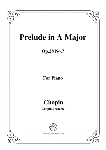 Free Sheet Music Chopin Prelude Op 28 No 7 In A Major For Piano