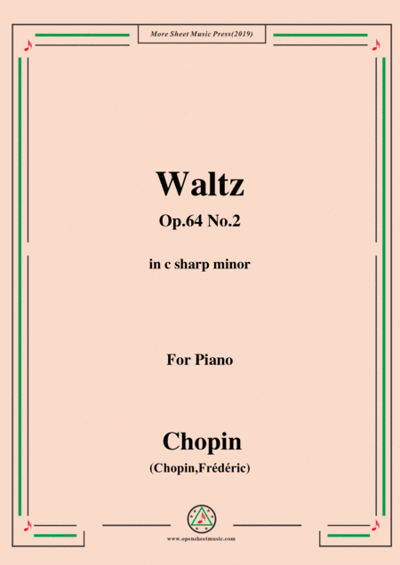 Free Sheet Music Chopin Waltz Op 64 No 2 In C Sharp Minor For Piano