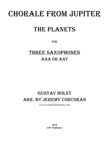 Free Sheet Music Chorale From Jupiter For Saxophone Trio Aaa Or Aat