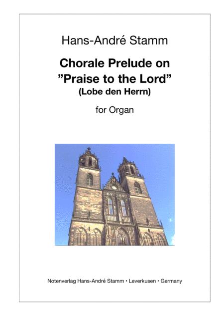 Free Sheet Music Chorale Prelude On Praise To The Lord For Organ