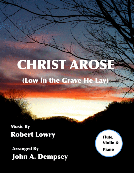 Free Sheet Music Christ Arose Nocturne Trio For Flute Violin And Piano