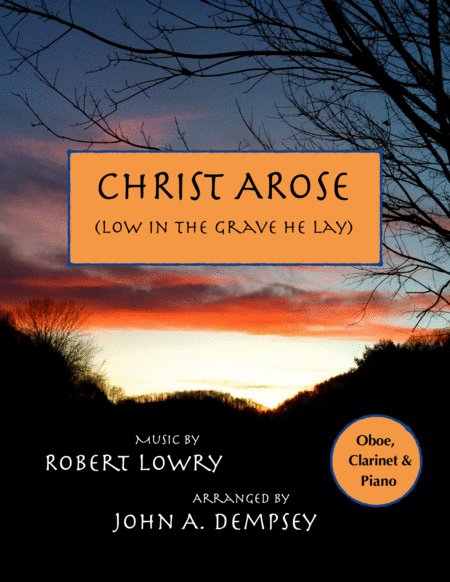 Free Sheet Music Christ Arose Nocturne Trio For Oboe Clarinet And Piano