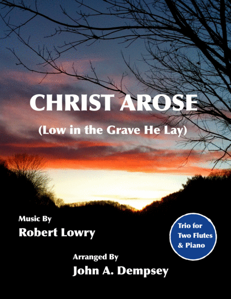 Christ Arose Nocturne Trio For Two Flutes And Piano Sheet Music