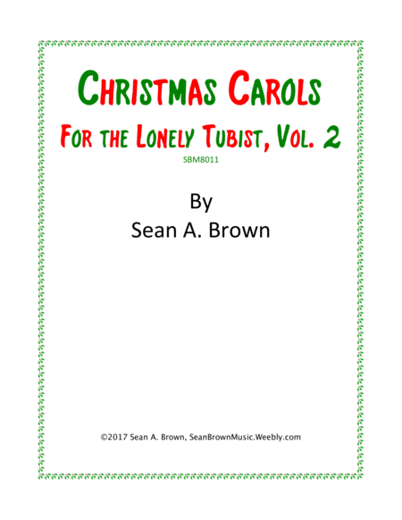 Free Sheet Music Christmas Carols For The Lonely Tubist Vol 2